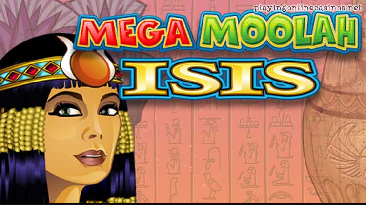 Mega Moolah Isis progressive jackpot slot
